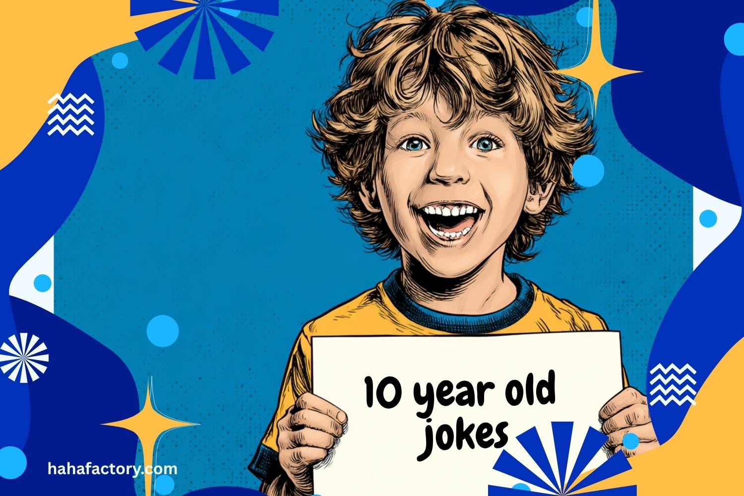 380+ Funny 10 Year Old Jokes and Puns for Kids - Haha Factory