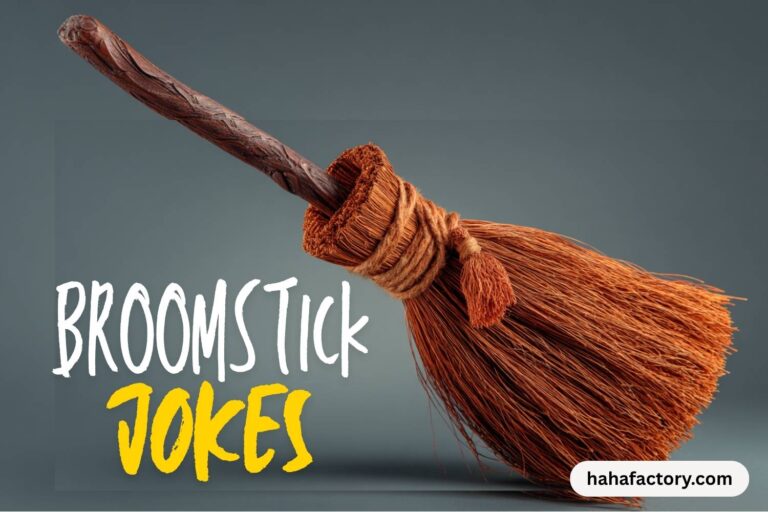 broomstick jokes
