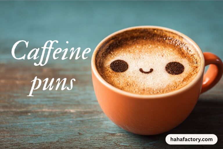 caffeine puns