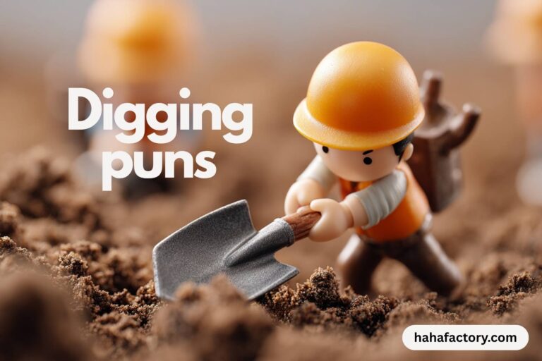 digging puns