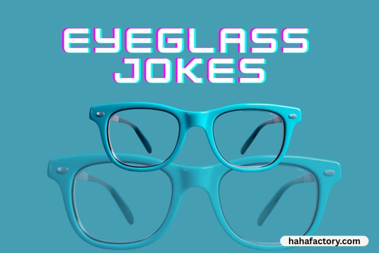 eyeglass jokes