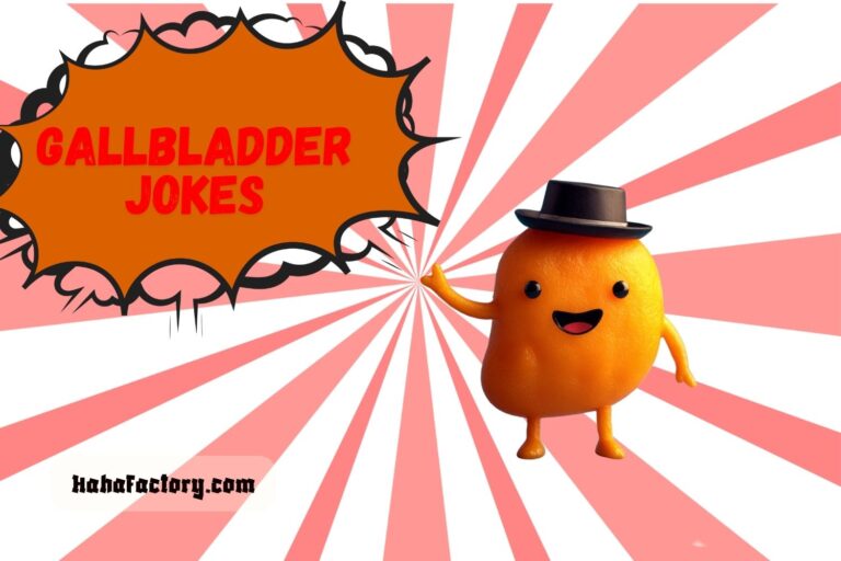 gallbladder jokes