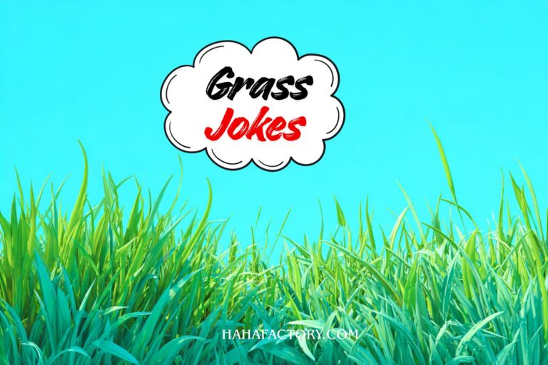 grass jokes