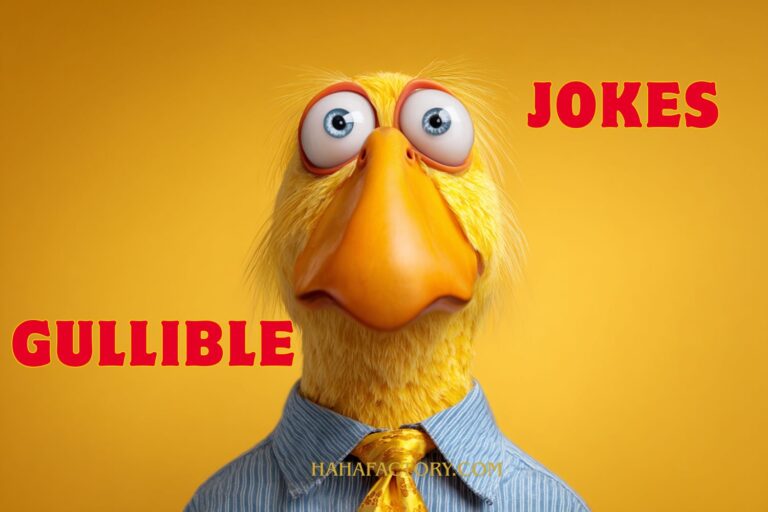 gullible jokes