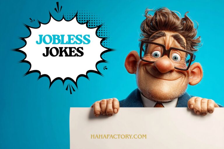 jobless jokes