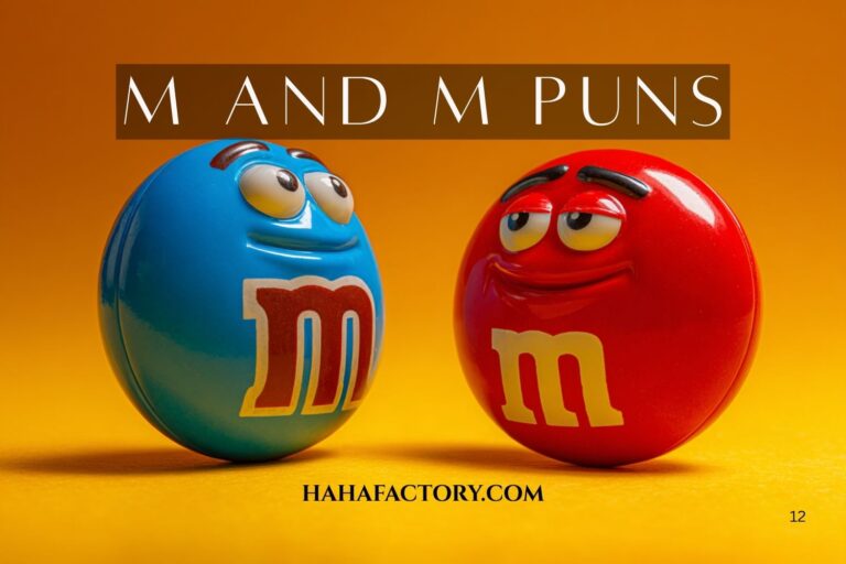 m and m puns