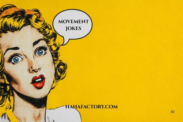 movement jokes