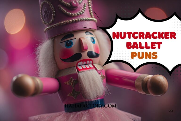 nutcracker ballet puns