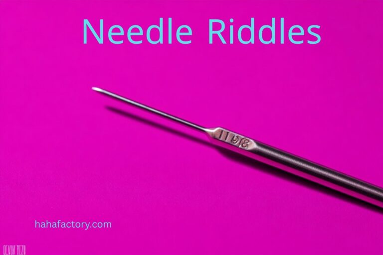 needle riddles